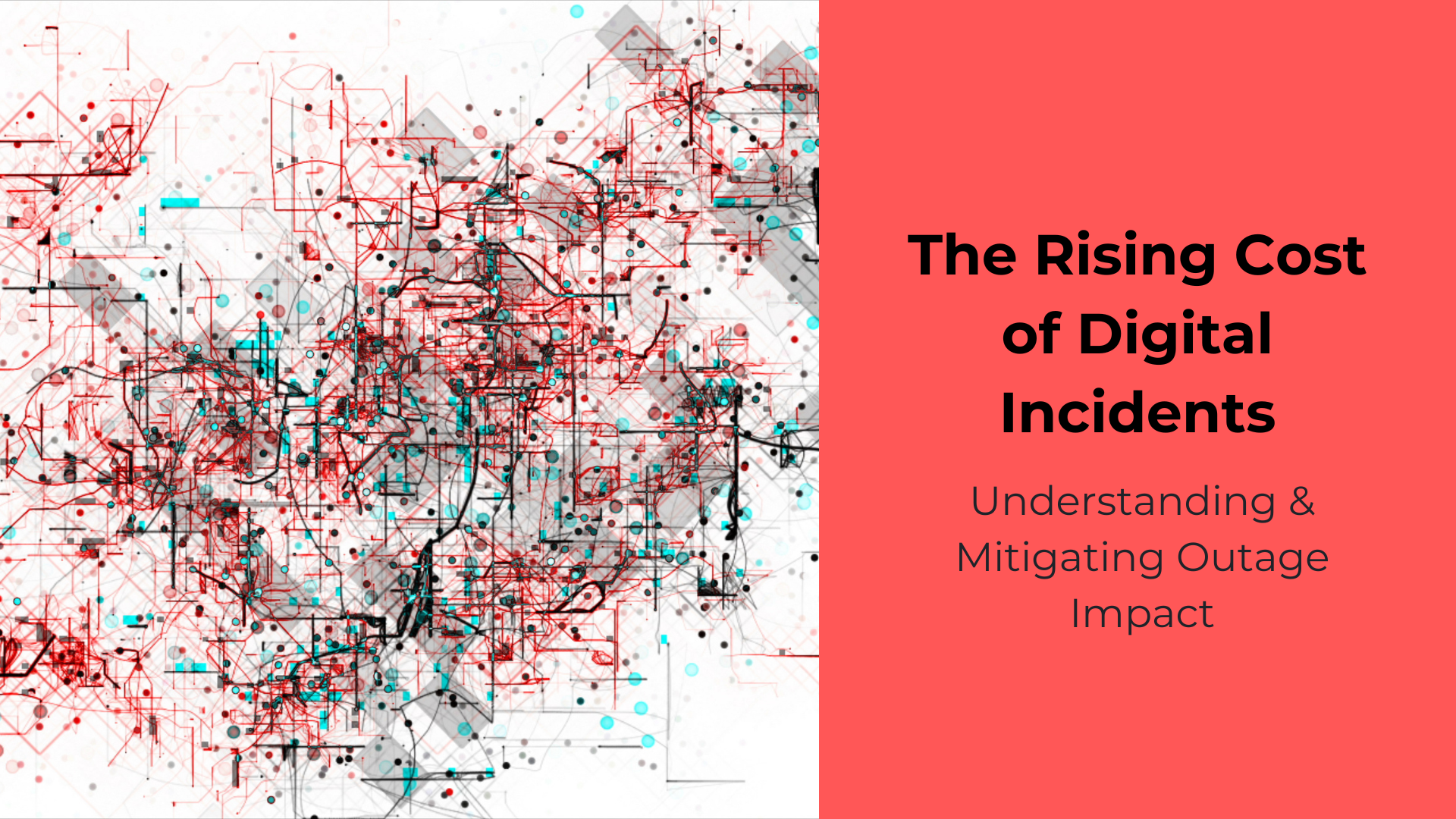 The Rising Cost of Digital Incidents: Understanding and Mitigating Outage Impact